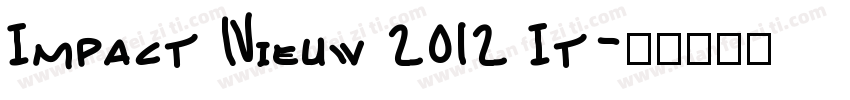 Impact Nieuw 2012 It字体转换